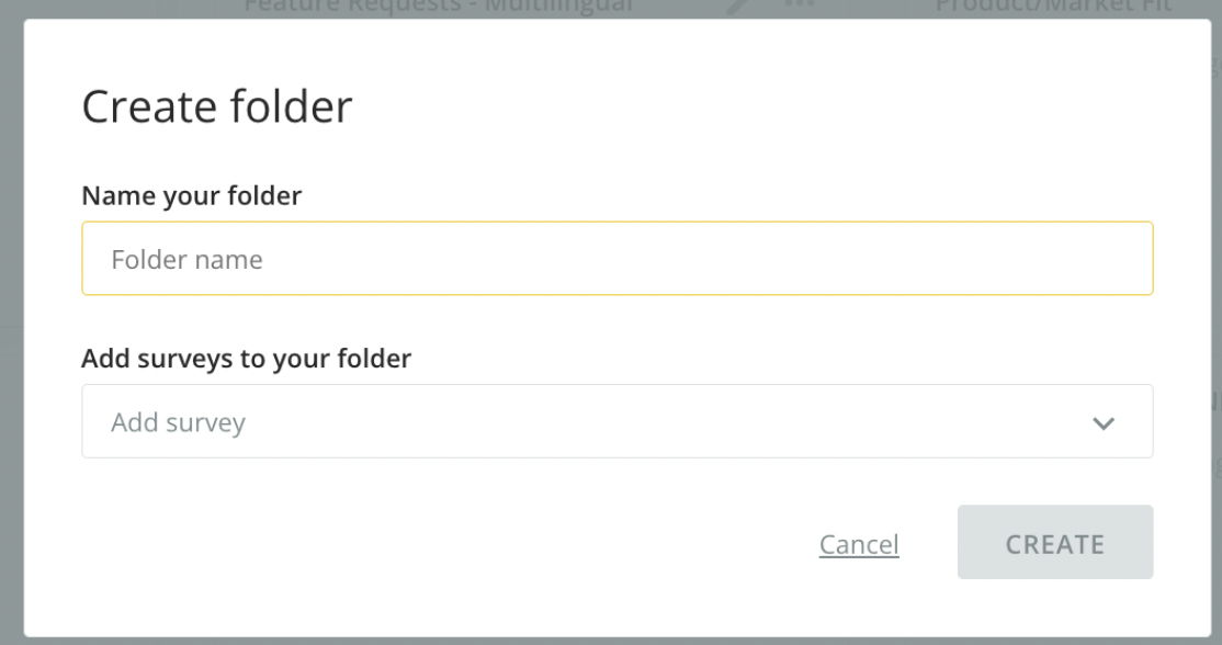 The Survicate dashboard makes it easy to sort existing surveys into folders to keep your feedback organized.‍