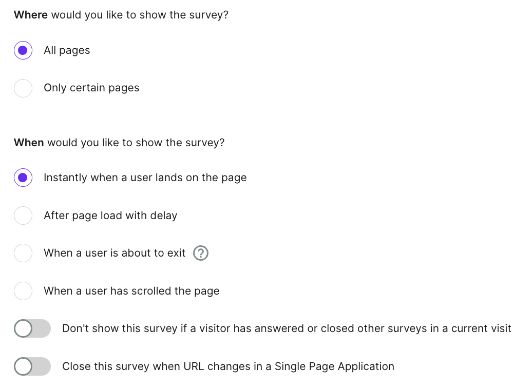 Survicate lets users target surveys without coding.